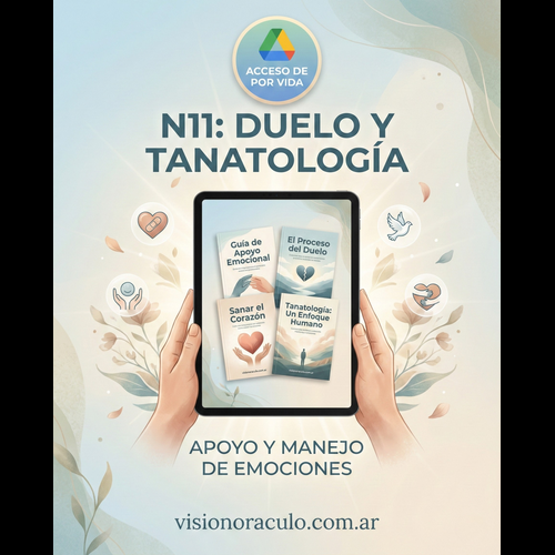 N11: DUELO, TANATOLOGÍA, MANEJO DE EMOCIONES POR PERDIDAS
