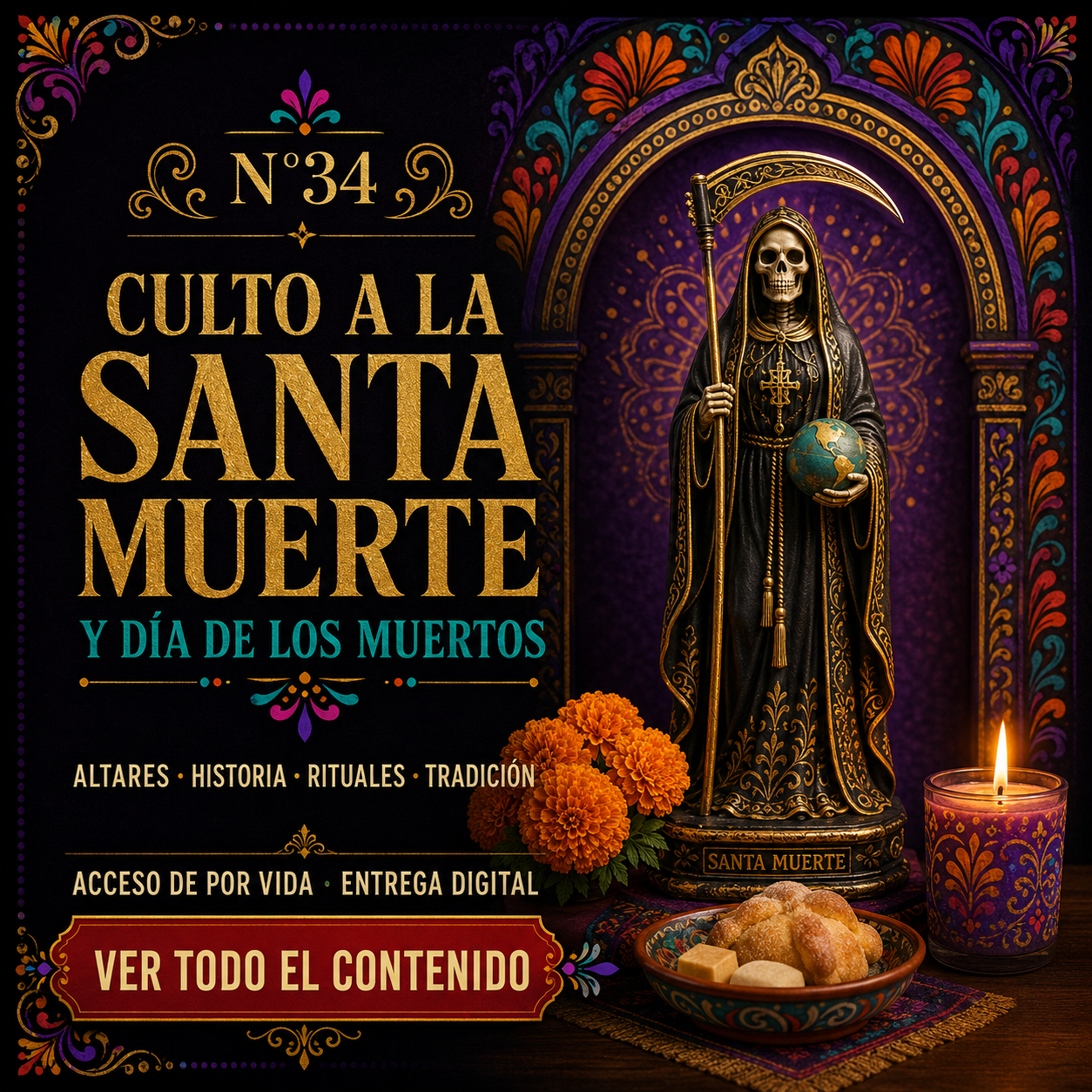 N34: BIBLIOTECA DIGITAL DE CULTO A LA SANTA MUERTE Y DÍA DE LOS MUERTOS
